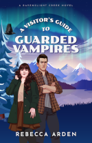 book cover for A Visitor’s Guide to Guarded Vampires