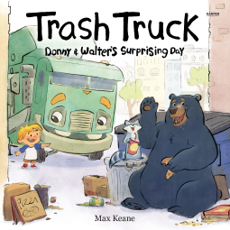 book cover for Trash Truck: Donny & Walter's Surprising Day