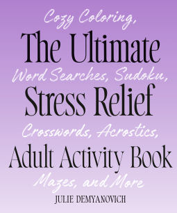 book cover for The Ultimate Stress Relief Adult Activity Book