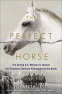 Cover Image: The Perfect Horse