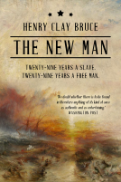 book cover for The New Man: Twenty-Nine Years a Slave, Twenty-Nine Years a Free Man. 