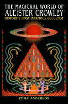 book cover for The Magickal World of Aleister Crowley