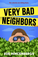 book cover for Very Bad Neighbors