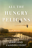 book cover for All the Hungry Pelicans