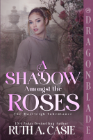 book cover for A Shadow Amongst The Roses