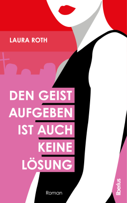 Buchcover für Den Geist aufgeben ist auch keine Lösung