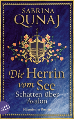 Buchcover für Die Herrin vom See – Schatten über Avalon
