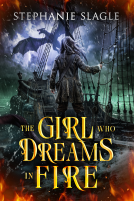 book cover for The Girl Who Dreams in Fire
