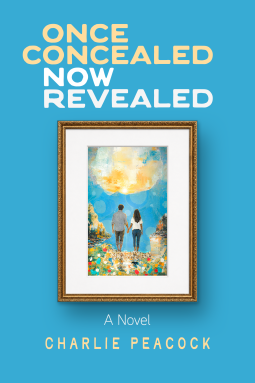 book cover for Once Concealed Now Revealed