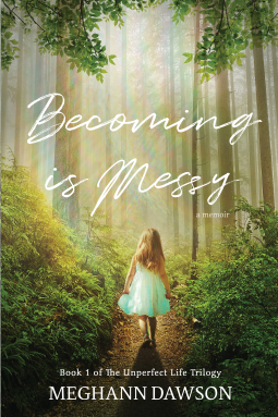 book cover for Becoming is Messy