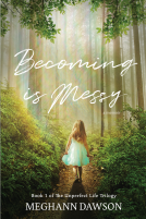 book cover for Becoming is Messy