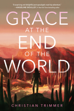 book cover for Grace at the End of the World