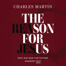 book cover for The Reason for Jesus