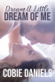 Cover Image: Dream a Little Dream of Me