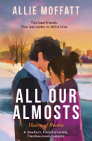 book cover for All Our Almosts