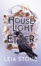 Couverture du livre pour Gilded City - Tome 3 : House of Light and Ether