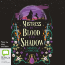 book cover for Mistress of Blood and Shadow