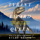 book cover for Tyrant Lizard Queen