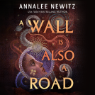 book cover for A Wall Is Also a Road