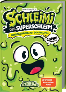 Buchcover für Schleimi der Superschleim: Überraschung aus dem Weltall