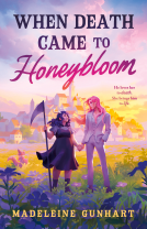 book cover for When Death Came to Honeybloom