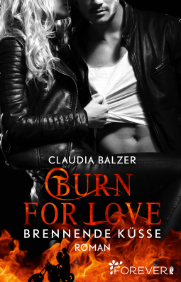 Buchcover für Burn for Love - Brennende Küsse