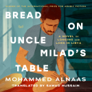 book cover for Bread on Uncle Milad's Table