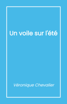 Couverture du livre pour Un voile sur l'été