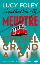 Couverture du livre pour Meurtre à l'Hôtel Grand Alpin