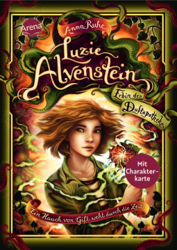 Buchcover für Luzie Alvenstein – Erbin der Duftapotheke (3). Ein Hauch von Gift weht durch die Zeit