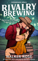 book cover for Rivalry Brewing (Crossroads Ranch Book 2)