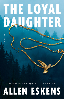 book cover for The Loyal Daughter