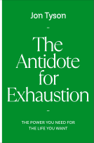 book cover for The Antidote for Exhaustion