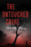Cover Image: The Untouched Crime