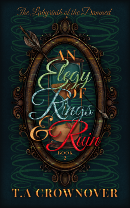 book cover for An Elegy of Rings & Ruin