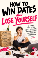 book cover for How To Win Dates and Lose Yourself