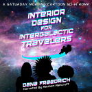 book cover for Interior Design for Intergalactic Travelers