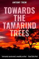 book cover for Towards the Tamarind Trees