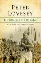 book cover for The Kings of Distance: A Study of Five Great Runners
