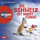 Buchcover für Die Schweiz ist nicht genug