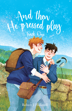 book cover for And Then He Pressed Play