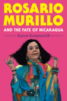 book cover for Rosario Murillo and the Fate of Nicaragua