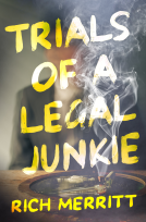 book cover for Trials of a Legal Junkie