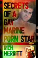 book cover for Secrets of a Gay Marine Porn Star