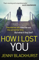 book cover for How I Lost You