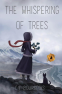 Cover Image: The Whispering of Trees