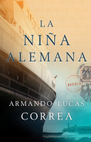 book cover for La niña alemana (The German Girl Spanish edition)