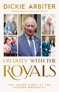 book cover for On Duty with the Royals: The Inside Story of the Modern Monarchy
