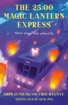 book cover for The 25:00 Magic Lantern Express