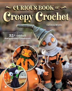 book cover for Curious Book of Creepy Crochet